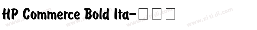 HP Commerce Bold Ita字体转换